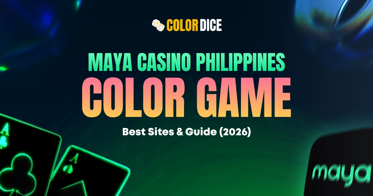 Maya Casino Philippines Color Game – Best Sites & Guide (2026)
