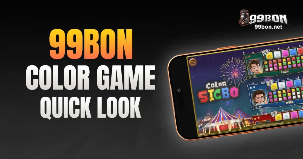 99Bon Color Game Quick Look
