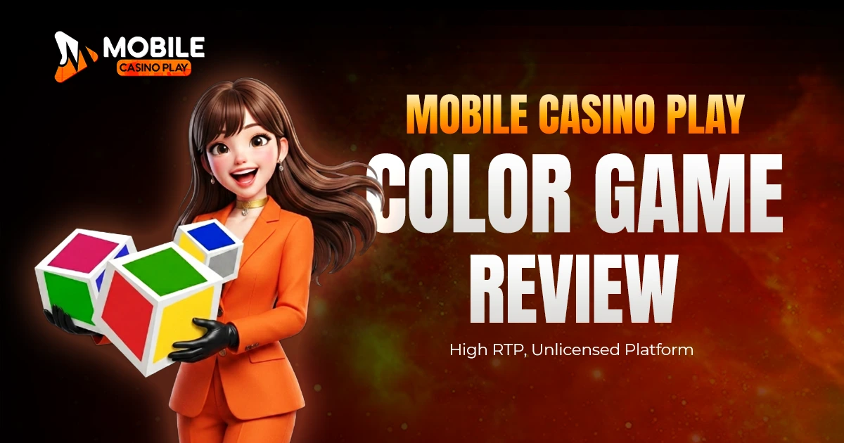 Mobile Casino Play Color Game Review: High RTP, Unlicensed Platform