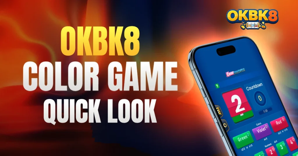 OKBK8 Color Game Quick Look