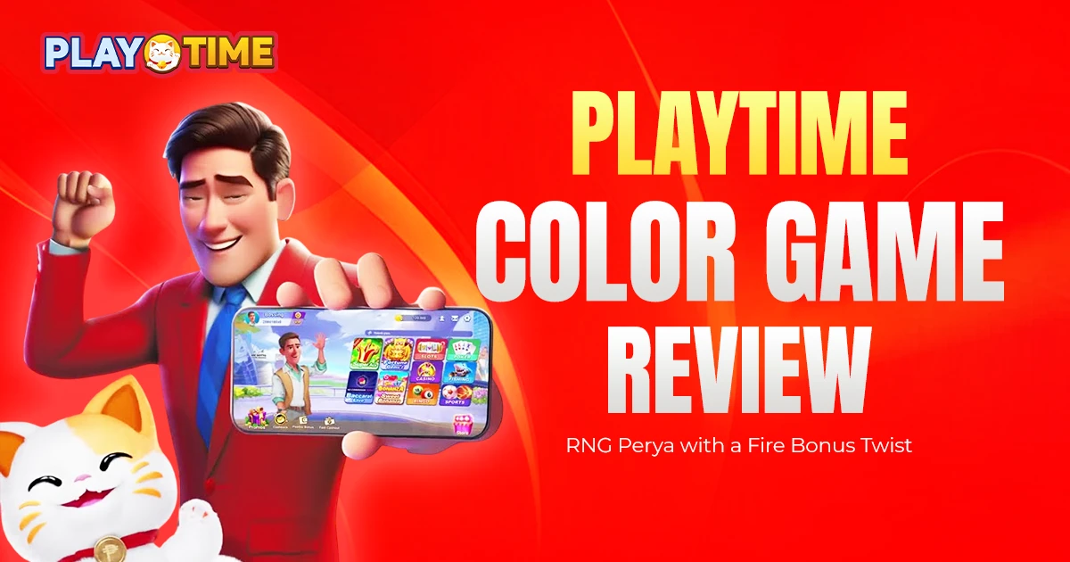 PlayTime Color Game Review: RNG Perya with a Fire Bonus Twist